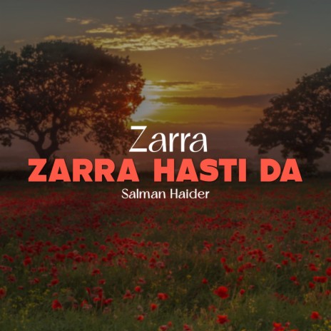 Zarra Zarra Hasti Da | Boomplay Music