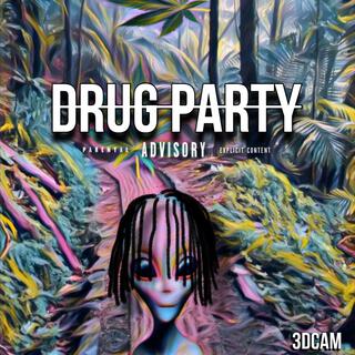 Drug party