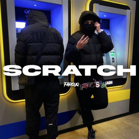 Scratch ft. Farouq | Boomplay Music