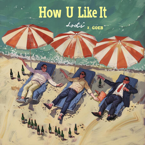 How U Like It ft. Guilherme Lima | Boomplay Music