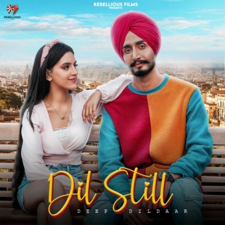 Dil Still | Boomplay Music
