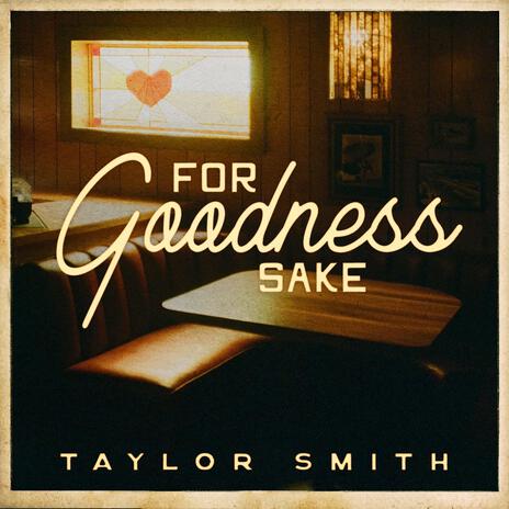 For Goodness Sake | Boomplay Music