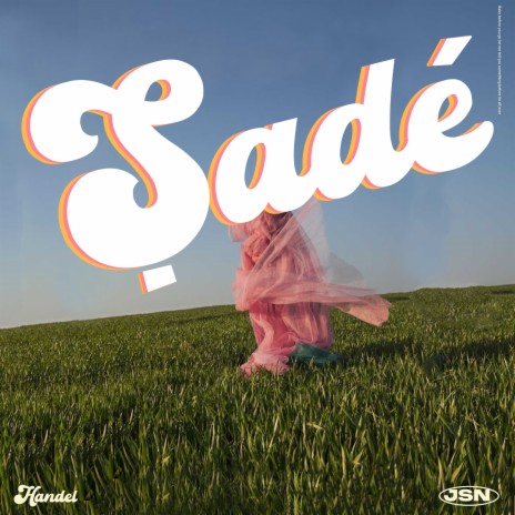 Sade ft. JSNthewave | Boomplay Music