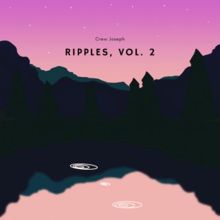 Ripples, Vol. 2