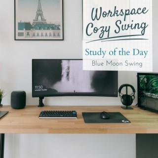 Workspace Cozy Swing - Study of the Day