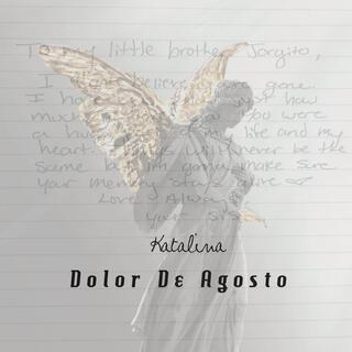 Dolor De Agosto lyrics | Boomplay Music