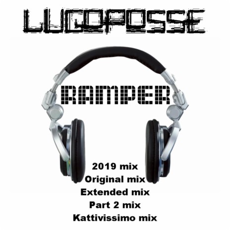 Ramper (Part 2 Mix)