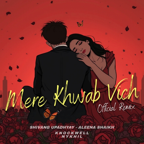 Mere Khwab Vich (Knockwell & NYKHIL Remix) ft. NYKHIL | Boomplay Music