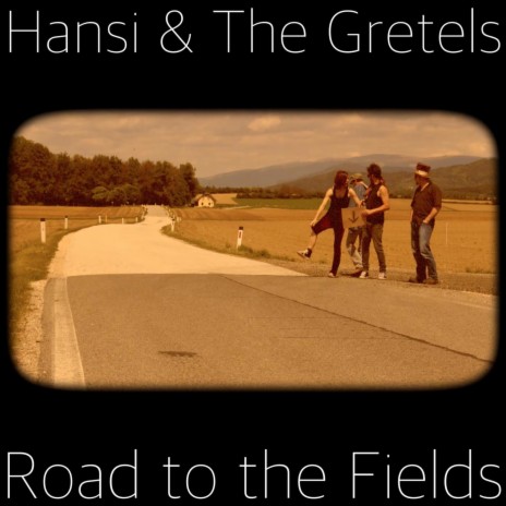 Road to the Fields (Remastered)