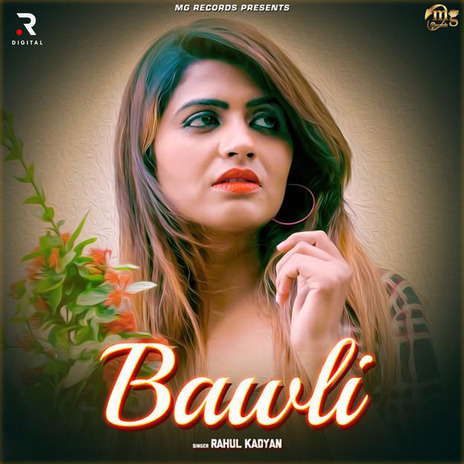 Bawli ft. Amanraj Gill | Boomplay Music