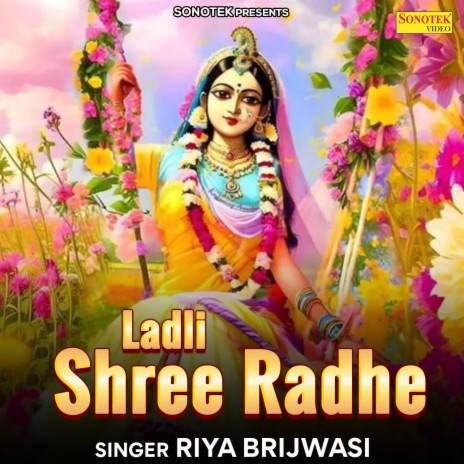 Laadli Shree Radhe | Boomplay Music