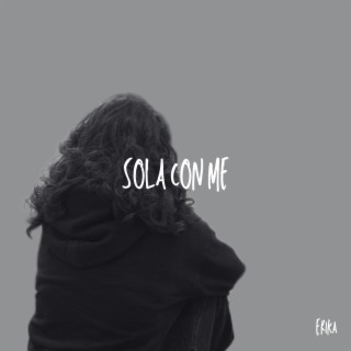 Sola con me lyrics | Boomplay Music