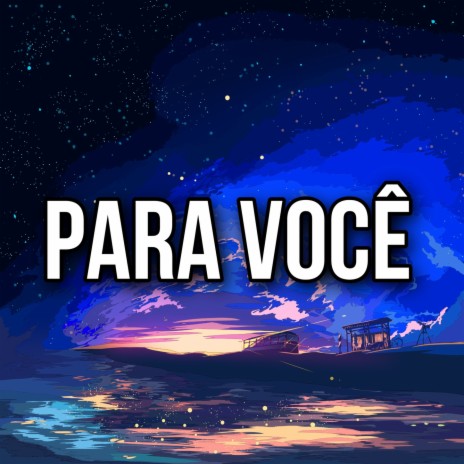 Para você | Boomplay Music