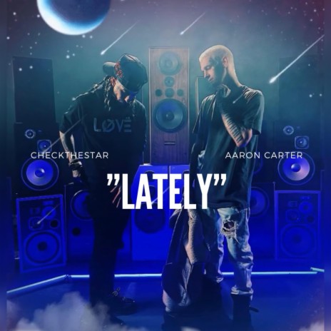 Lately ft. Aaron carter | Boomplay Music