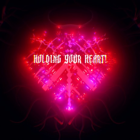 HOLDING YOUR HEART! ft. Friendly Jvck & BenzoSaint | Boomplay Music