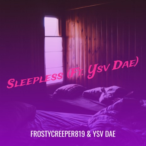 Sleepless ft. YSV Dae | Boomplay Music