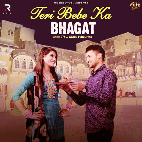 Teri Bebe Ka Bhagat ft. Mahi Panchal