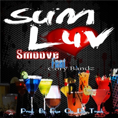 Sum Luv ft. Cory Bandz | Boomplay Music