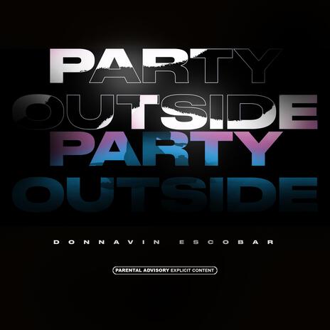 Party Outside | Boomplay Music