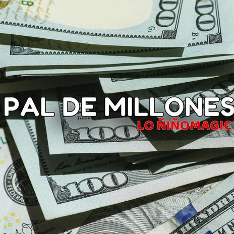 Pal De Millones | Boomplay Music