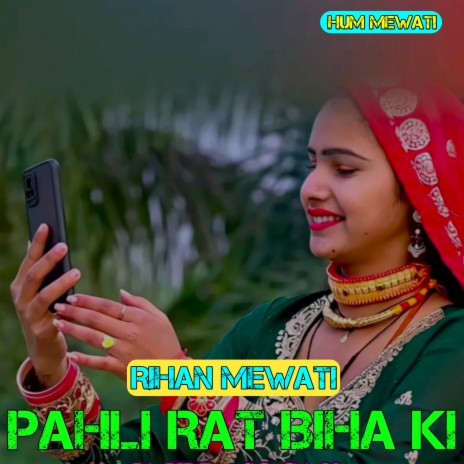 Pahli Rat Biha Ki | Boomplay Music