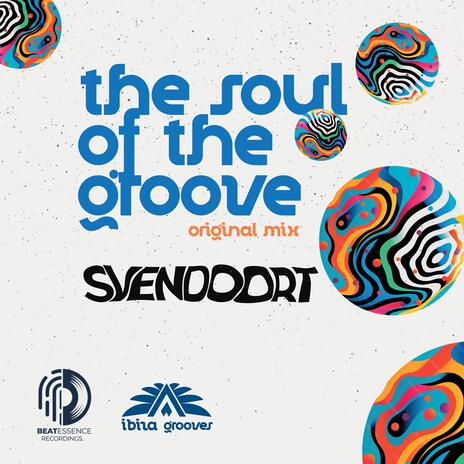 The Soul of the Groove | Boomplay Music