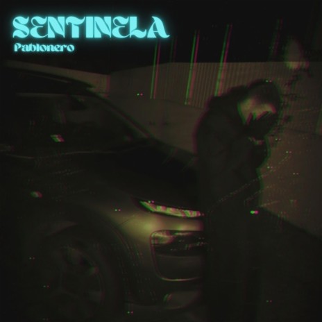 Sentinela | Boomplay Music