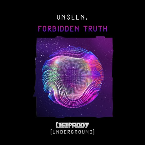Forbidden Truth | Boomplay Music
