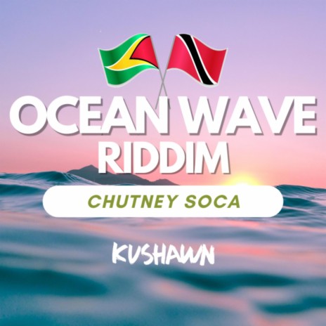 Ocean Wave Riddim | Boomplay Music