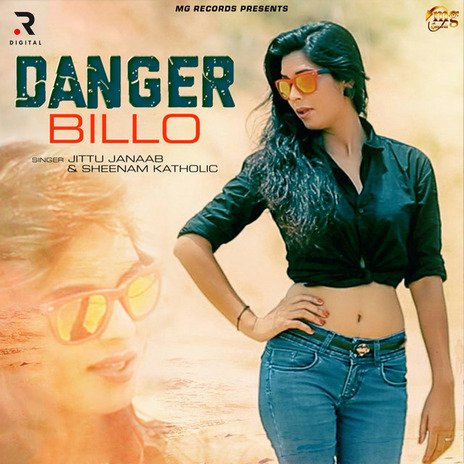 Danger Billo ft. Sheenam Katholic | Boomplay Music