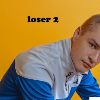 Loser 2