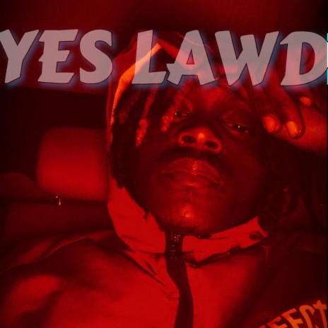 Yes Lawd | Boomplay Music