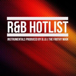 R&B Hotlist