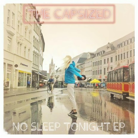 No Sleep Tonight | Boomplay Music