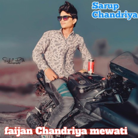 Faijan Chandriya mewati | Boomplay Music