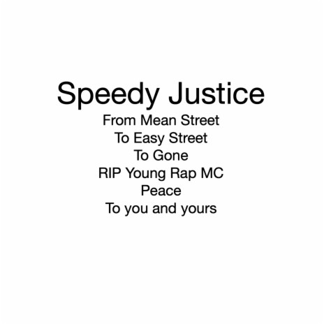 From Mean Street To Easy Street To Gone RIP Young Rap MC Peace To You and Yours | Boomplay Music