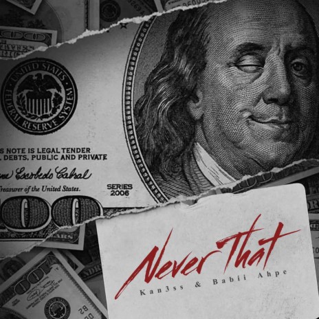 NEVER THAT ft. Babii Ahpe | Boomplay Music