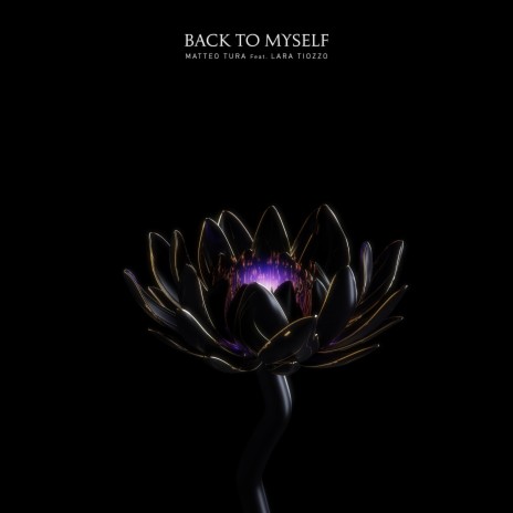 Back to Myself ft. Lara Tiozzo