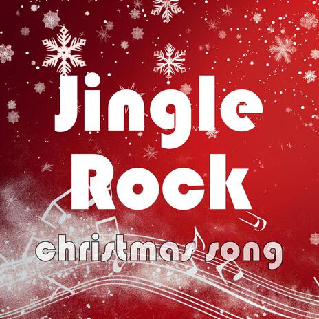 Jingle Rock | Boomplay Music