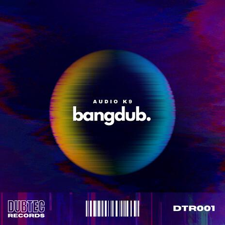 Bangdub (Extended Mix) | Boomplay Music