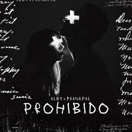 Prohibido ft. FrankPal | Boomplay Music