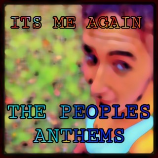 The Peoples Anthems