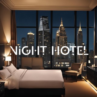 Night Hotel