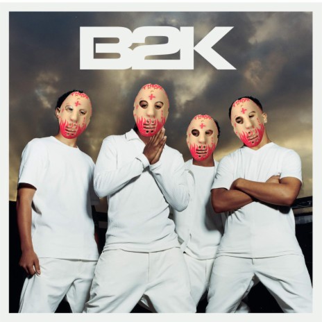 B2k | Boomplay Music