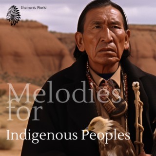 Melodies for Indigenous Peoples