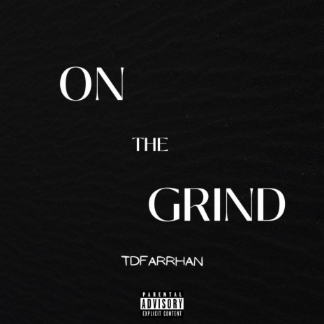 On the Grind | Boomplay Music