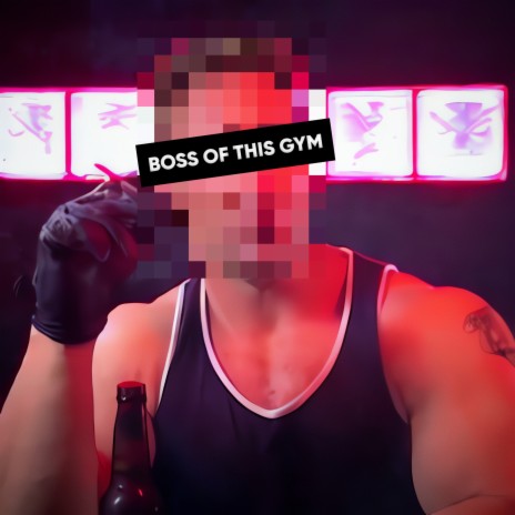 BOSS OF THIS GYM ft. RAT TV | Boomplay Music