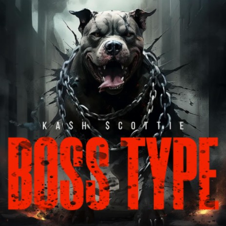 Boss type | Boomplay Music
