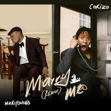 Marry me remix ft. Corizo | Boomplay Music