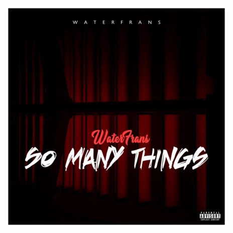 So Many Things | Boomplay Music